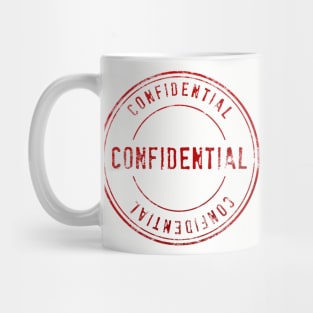 Confidential Mug